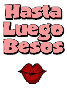 hasta%2Bluego%2Bbesos.gif